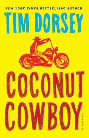 Coconut Cowboy de Tim Dorsey