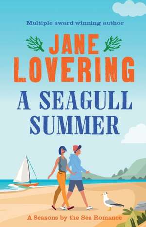 A Seagull Summer de Jane Lovering