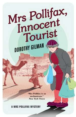 Mrs Pollifax, Innocent Tourist de Dorothy Gilman