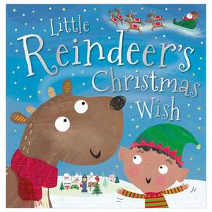 Little Reindeer's Christmas Wish de Alexandra Robinson