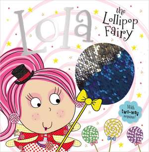 Story Book Lola the Lollipop Fairy de Ltd. Make Believe Ideas