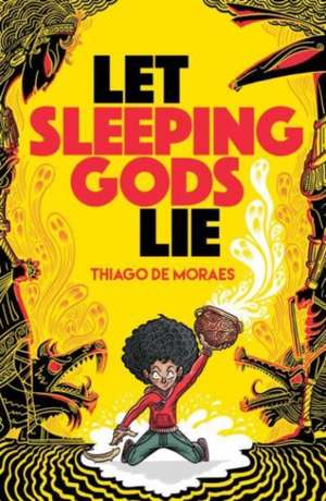 Let Sleeping Gods Lie de Thiago de Moraes