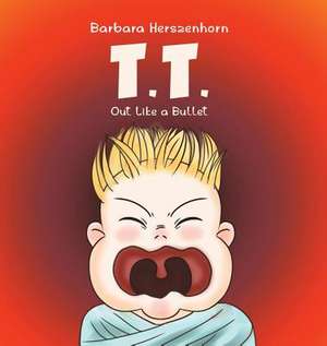 Troublesome Tom - Out Like a Bullet de Barbara Herszenhorn