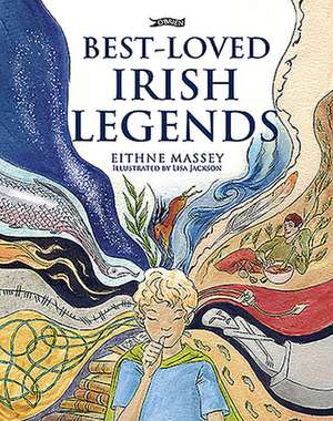 Best-Loved Irish Legends de Eithne Massey