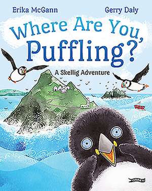 Where Are You, Puffling? de Erika Mcgann