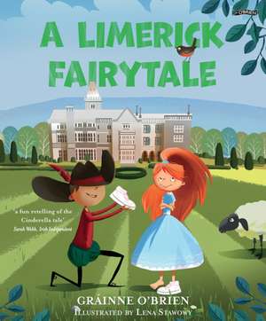 A Limerick Fairytale de Gráinne O'Brien