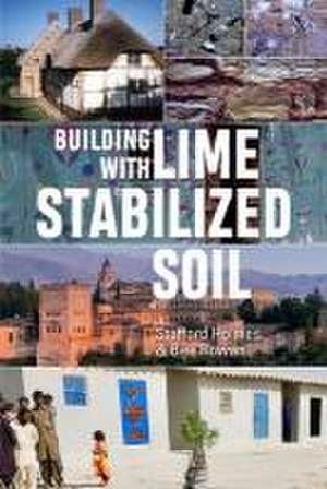 Building with Lime Stabilized Soil de Stafford Holmes