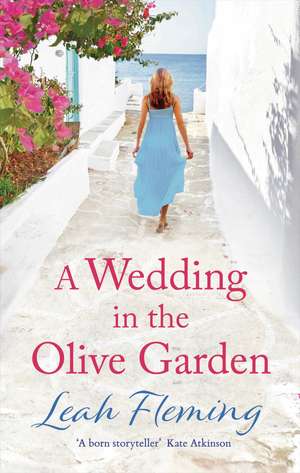 A Wedding in the Olive Garden de Leah Fleming