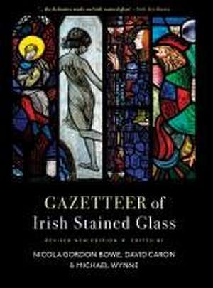 Gazetteer of Irish Stained Glass de David Caron