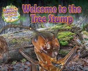 Welcome to the Tree Stump de Ruth Owen