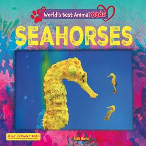 Seahorses de Ruth Owen
