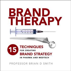 Brand Therapy de Brian Smith