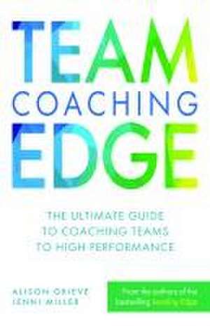 Team Coaching Edge de Alison Grieve