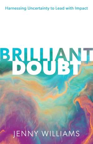 Brilliant Doubt de Jenny Williams