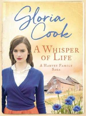 A Whisper of Life de Gloria Cook