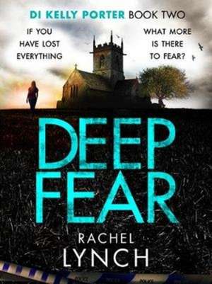 Deep Fear de Rachel Lynch