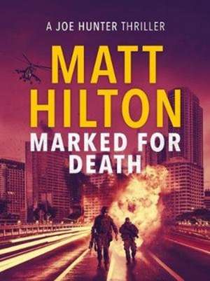 Marked for Death de Matt Hilton