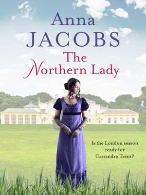 The Northern Lady de Anna Jacobs