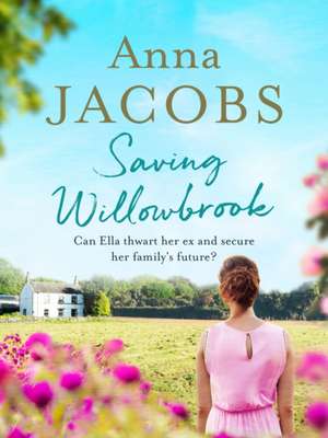 Saving Willowbrook de Anna Jacobs