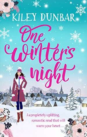 One Winter's Night de Kiley Dunbar