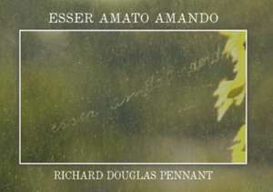 Esser Amando Amato de Richard Douglas Pennant
