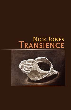 Transience de Nick Jones