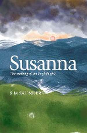 Susanna de S M Saunders