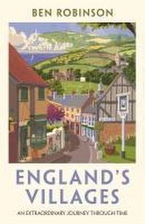 England's Villages de Ben Robinson