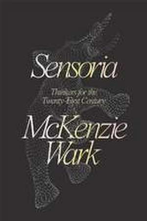 Sensoria de McKenzie Wark