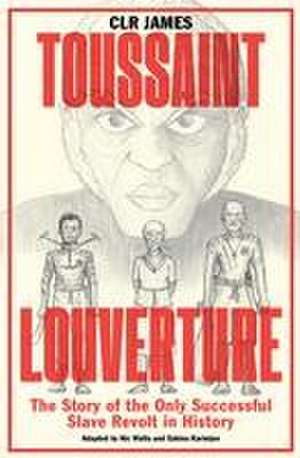 Toussaint Louverture de Clr James