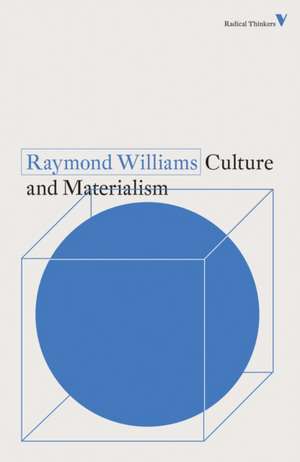 Culture and Materialism de Raymond Williams