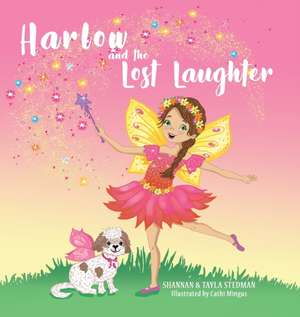 Harlow and the Lost Laughter de Shannan Stedman