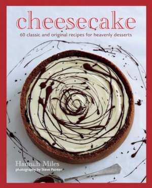 Cheesecake de Hannah Miles