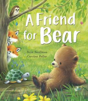 A Friend for Bear de Steve Smallman