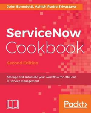 ServiceNow Cookbook de John Benedetti