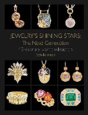 Jewelry's Shining Stars: The Next Generation de Beth Bernstein