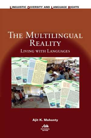 The Multilingual Reality de Ajit K. Mohanty