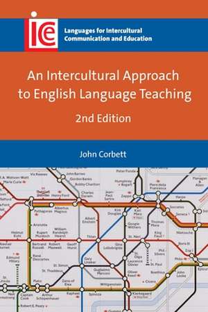 Intercultural Approach to English Language Teaching de John Corbett