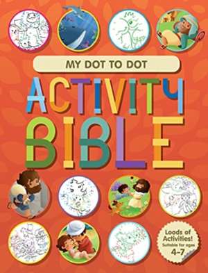 My Dot to Dot Activity Bible de Andrew Newton