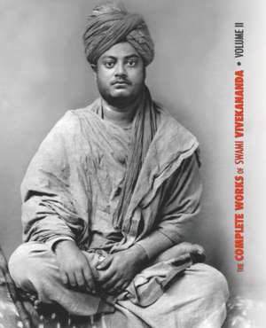 The Complete Works of Swami Vivekananda, Volume 2 de Swami Vivekananda