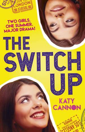 The Switch Up de Katy Cannon