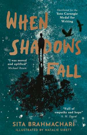 When Shadows Fall de Sita Brahmachari