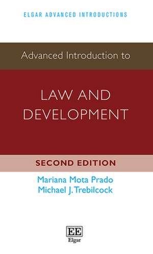 Advanced Introduction to Law and Development de Mariana M. Prado