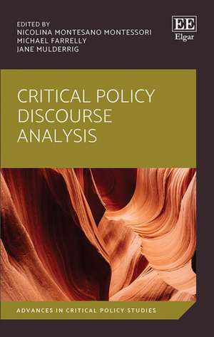 Critical Policy Discourse Analysis de Nicolina Montesano Monte