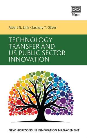 Technology Transfer and US Public Sector Innovation de Albert N. Link