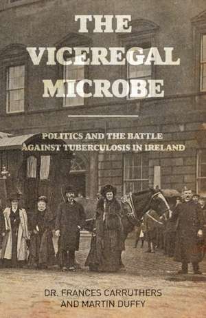 The Viceregal Microbe de Frances Carruthers