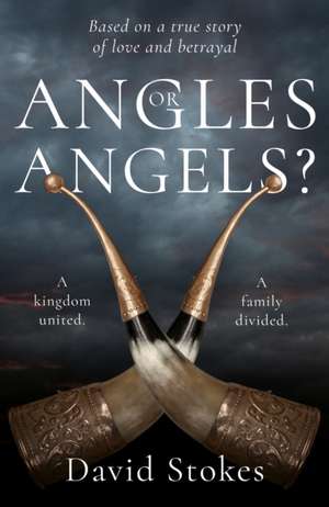 Angles or Angels? de David Stokes