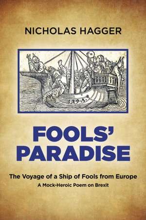 Fools' Paradise de Nicholas Hagger