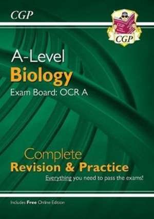 A-Level Biology: OCR A Year 1 & 2 Complete Revision & Practice w/Online Edition (For exams in 2024) de Cgp Books