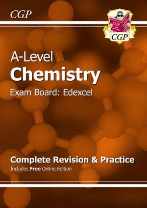 A-Level Chemistry: Edexcel Year 1 & 2 Complete Revision & Practice with Online Edition de Cgp Books